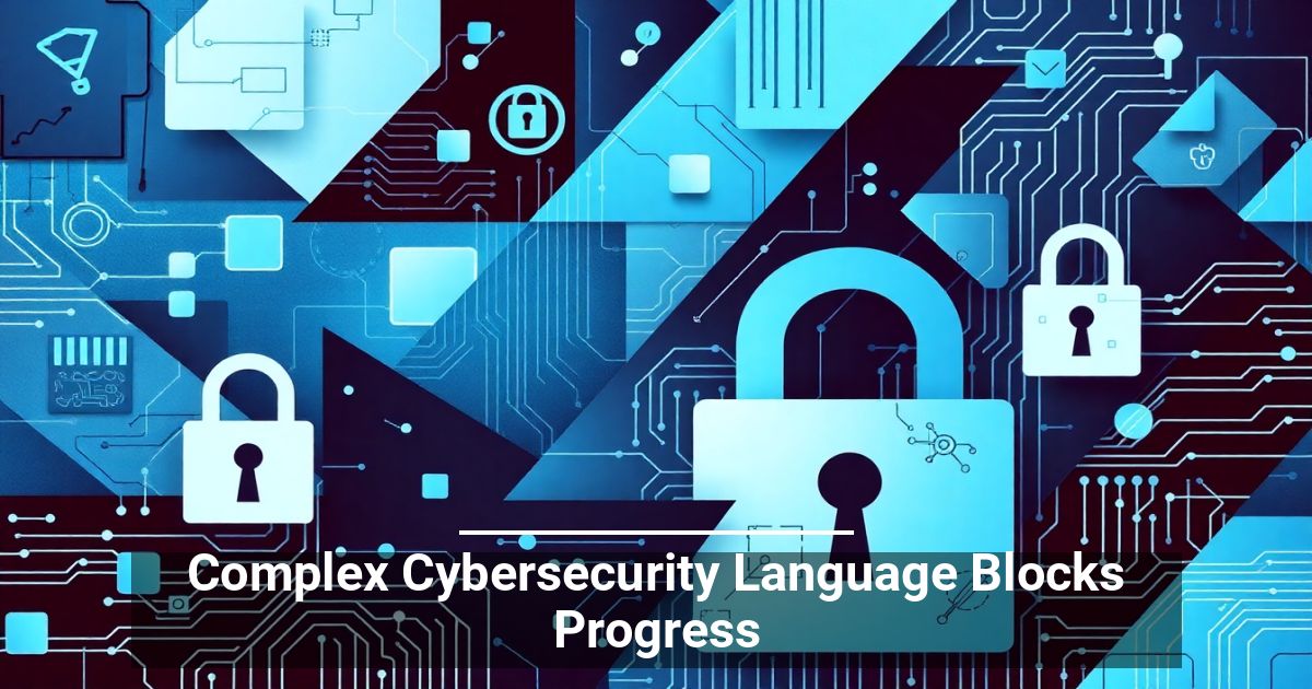 Il Linguaggio Complesso della Cybersecurity Ostacola i Progressi